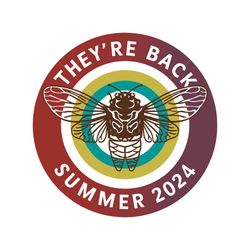 cicada they are back summer 2024 svg