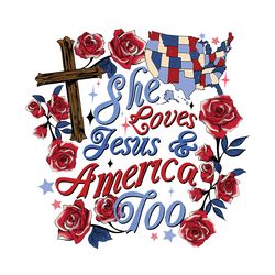 she loves jesus and america too png digital download files