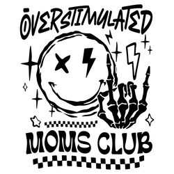 funny overstimulated moms club smiley face svg