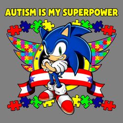 sonic autism is my superpower png digital download files
