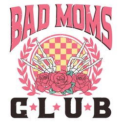 bad mom club floral skeleton hand svg digital download files