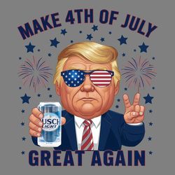 make 4th of july great again trump beer png