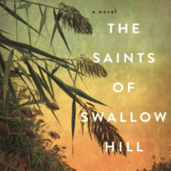 the saints of swallow hill