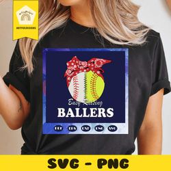 busy raising baller svg, softball svg, softball mom svg, softball lovers, softball gift, baller svg, files for silhouett