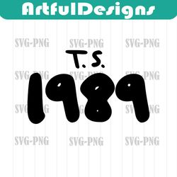 1989 svg, 1989 png, 1989, swiftie, 1989, taylor swift svg, files for circuit and silhouette, taylor merch, eras to