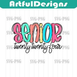 graduation senior sublimation png, senior 2024 in multi-color, senior sublimation design, senior 2024 png