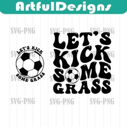 let's kick some grass svg