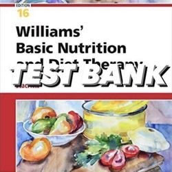 test bank williams basic nutrition and diet therapy, nursing. 16th edition, staci nix mcintosh