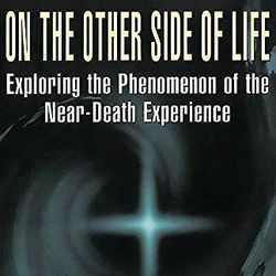 on the other side of life exploring the phenomenon of the near-death experience ebook e-book