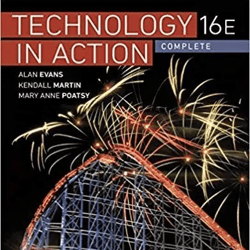 solution manual for technology in action complete, 16th edition by alan evans