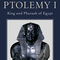 ptolemy i: king and pharaoh of egypt by ian worthington ebook e-book pdf