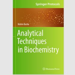 e-textbook analytical techniques in biochemistry (springer protocols handbooks)by mahin basha ebook e-book