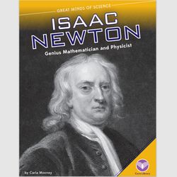 isaac newton: genius mathematician and physicist (great minds of science) by carla mooney ebook e-book pdf