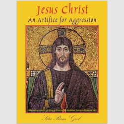 jesus christ : an artifice for aggression by sita ram goel e-book ebook pdf