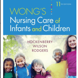 wong's nursing care of infants and children