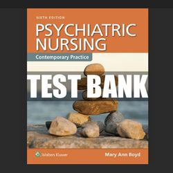 test bank for psychiatric nursing contemporary practice 6th edition boyd