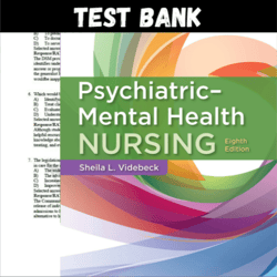 latest 2023 psychiatric-mental health nursing 8th edition by sheila l.videbeck test bank | all chapters