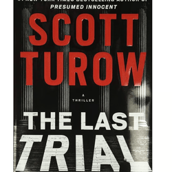 the last trial by scott turow