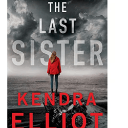 the last sister by kendra elliot