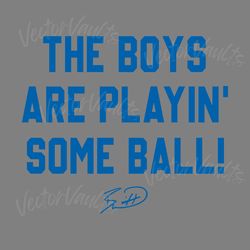 the boys are playin some ball bobby witt jr signature svg