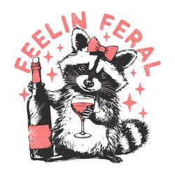 feelin feral funny raccoon and wine svg digital download files