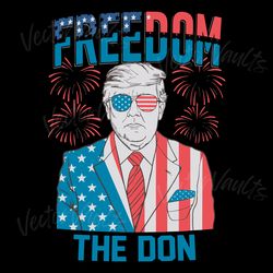 freedom the don patriotic trump svg digital download files