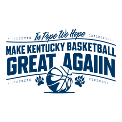 make kentucky basketball great again in pope we hope svg