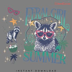 feral girl summer raccoon sea vibe png digital download files