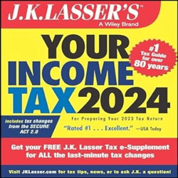 j.k. lasser's your income tax 2024: for preparing your 2023 tax return by j. k. lasser institute