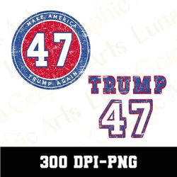 trump 47 png, trump 2024 png, america png, trump png, maga png, trending png...