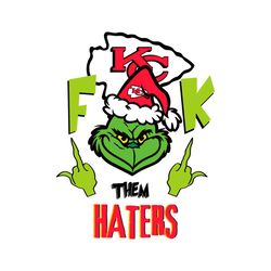 funny grinch fck them kansas city chiefs haters svg