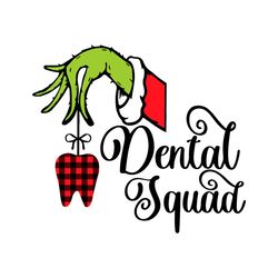 christmas dental squad grinch hand svg