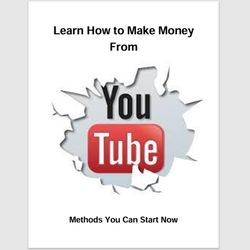 learn how to make money from youtube: methods you can start now (step by step) pdf ebook