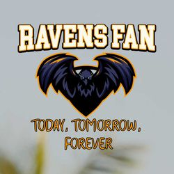 ravens fan today tomorrow forever svg file digital download