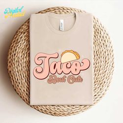 taco bout cute baby png sublimation