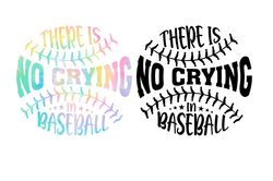 there's no crying in baseball png files, baseball mom png, funny baseball png, baseball coach png, baseball coach gifts.