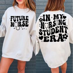 in my nursing student era svg, future nurse png, nursing school svg, future nursing svg, nurse in progress, nursing scho