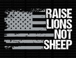 raise lions not sheep svg , patriot day svg, american flag svg, twin towers svg, 911 svg, never forget svg, patriot shir