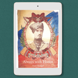 always with honor: the memoirs of general wrangel, digital book download - pdf
