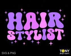 hair stylist svg png, hair dresser svg, trendy retro groovy wavy stacked appreciation digital download sublimation png &