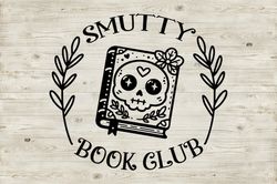 smutty book club books svg books png books with skull smutty books png cup decal shirt design cricut cameo silhouette pn