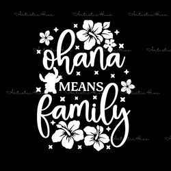 ohana means family svg digital download files