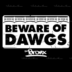 beware of bronx dawgs baseball svg digital download files