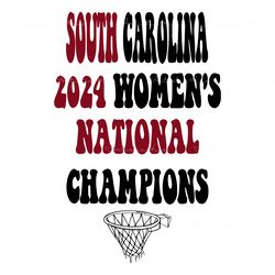 south carolina 2024 womens national champions basketball svg