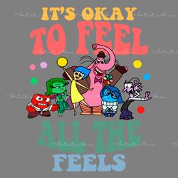 disney inside out its okay to feel all the feels svg