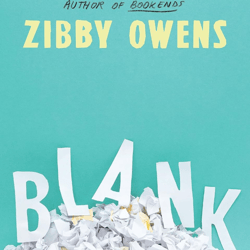 blank: a novel kindle edition by zibby owens (author)