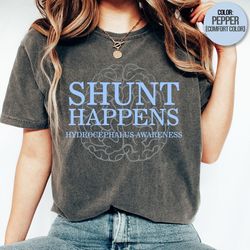 shunt happens hydrocephalus awareness light blue ribbon water on the brain disease warrior gift t-shirt