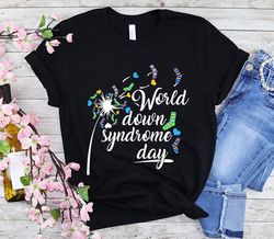 world down syndrome day dandelion flower awareness socks down right hope perfect gifts t-shirt