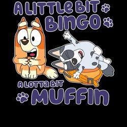 funny a little bit bingo a lotta bit muffin png