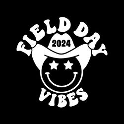 field day 2024 vibes cowboy smiley face svg